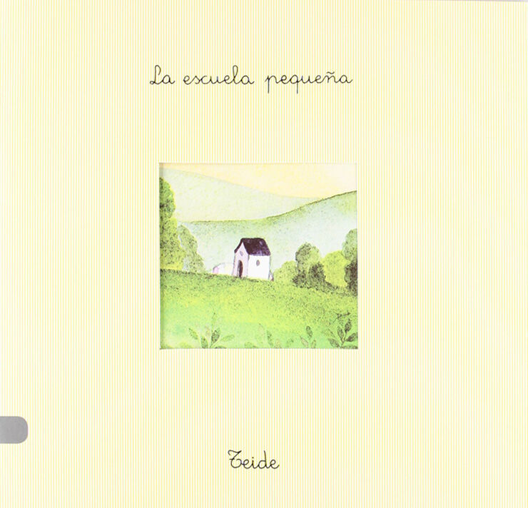 La escuela peque&ntilde;a (Pan con Chocolate)