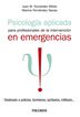 Psicología aplicada para profesionales de la intervención en emergencias