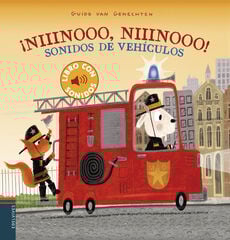 ¡Niiinooo, niiinooo! Sonidos de vehículos ¡Niiinooo, niiinooo! Sonidos de vehículos