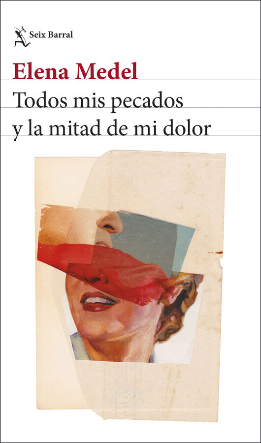 Todos mis pecados y la mitad de mi dolor