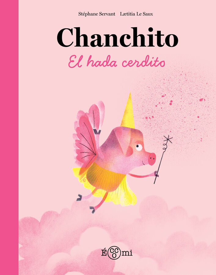 Chanchito, el hada cerdito