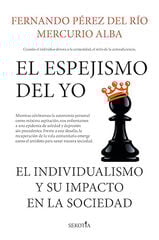El espejismo del yo El espejismo del yo