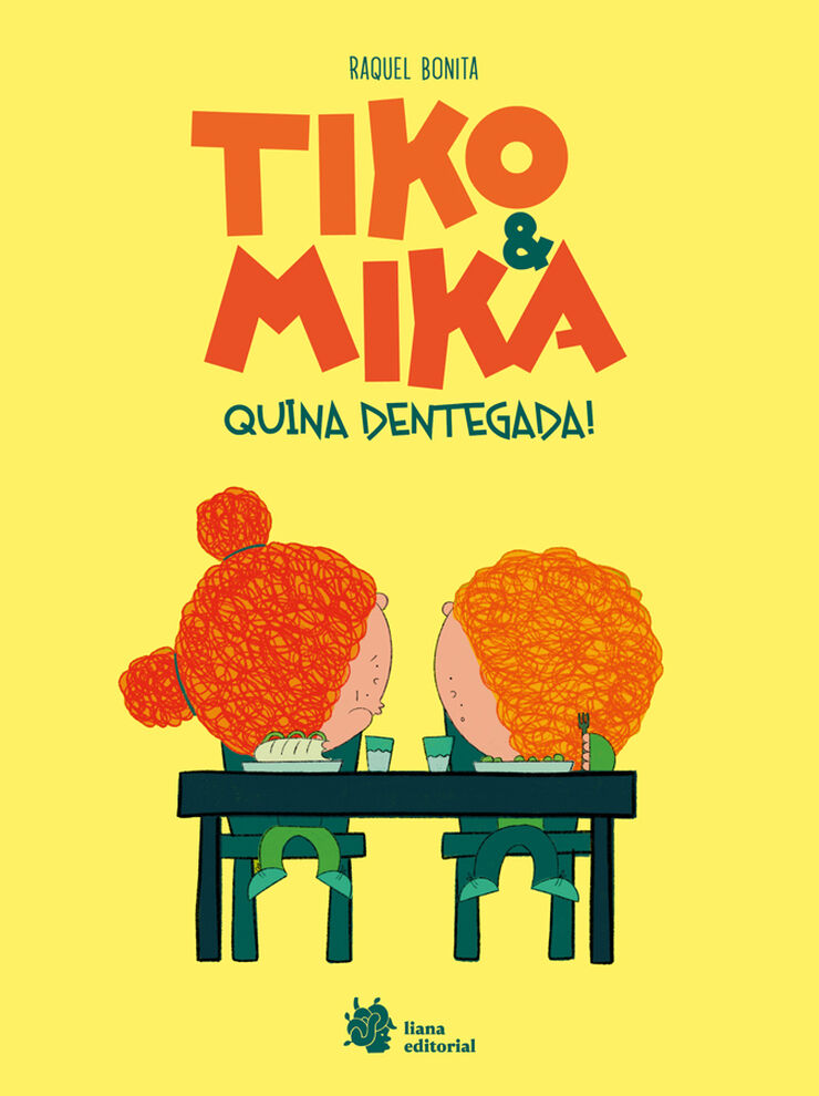 Tiko & Mika 2. Quina dentegada!