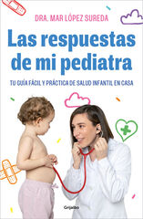 Las respuestas de mi pediatra Las respuestas de mi pediatra