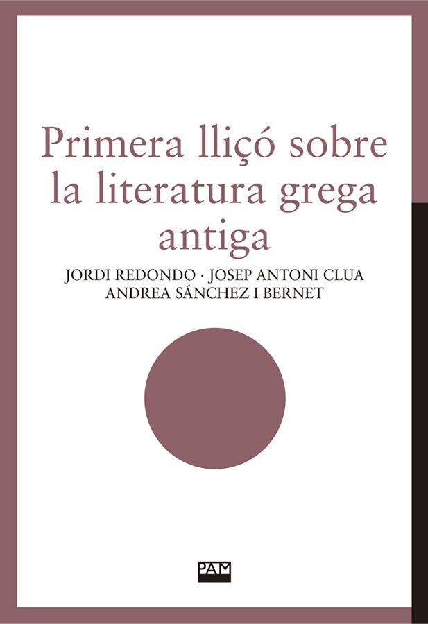 Primera lli&ccedil;&oacute; sobre la literatura grega antiga