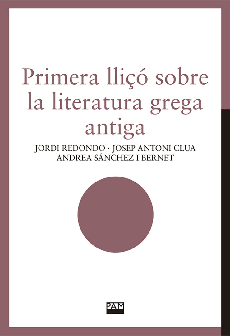 Primera lliçó sobre la literatura grega antiga