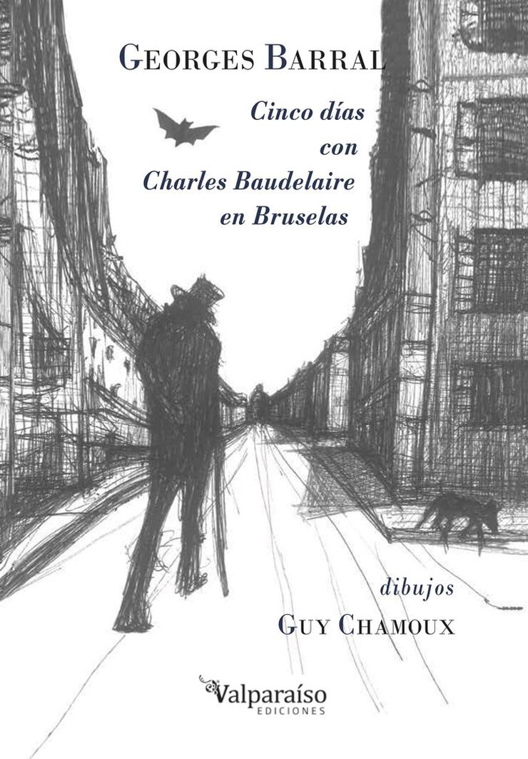 Cinco días con Charles Baudelaire en Bru