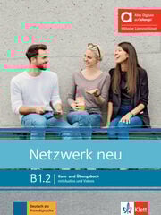 Netzwerk neu B1.2 Kurs und Übungsbuch (mit Audios und Videos)