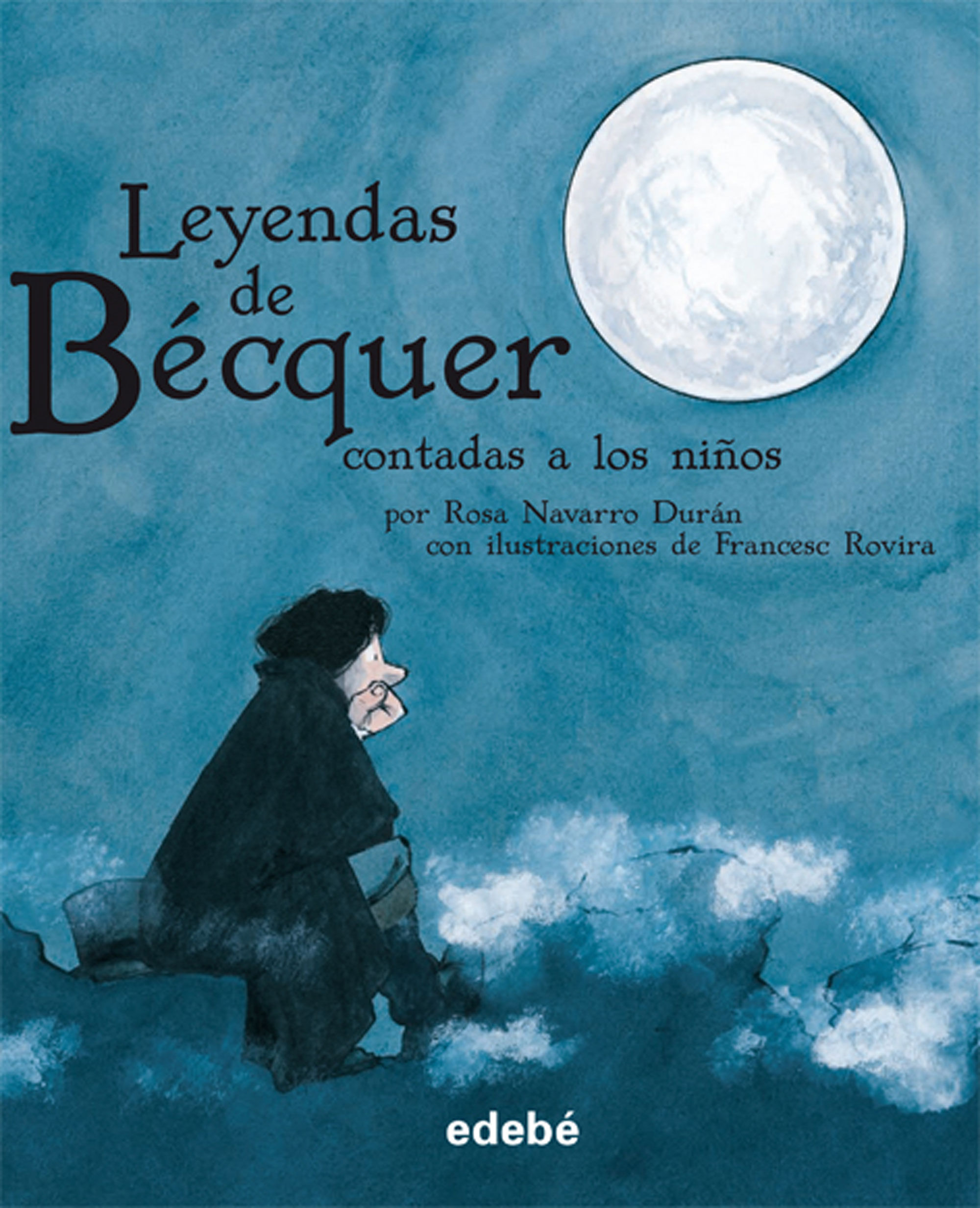 Leyendas de B&eacute;cquer, Las