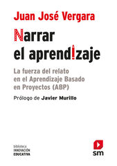 Narrar el aprendizaje Narrar el aprendizaje