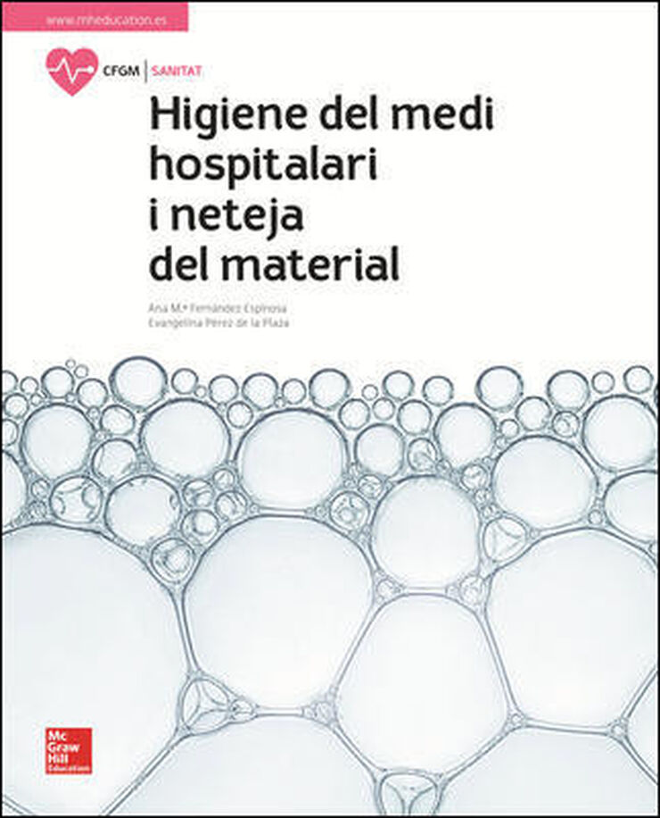 Higiene del Medi Hospitalari i Neteja del Material Ed. 2018
