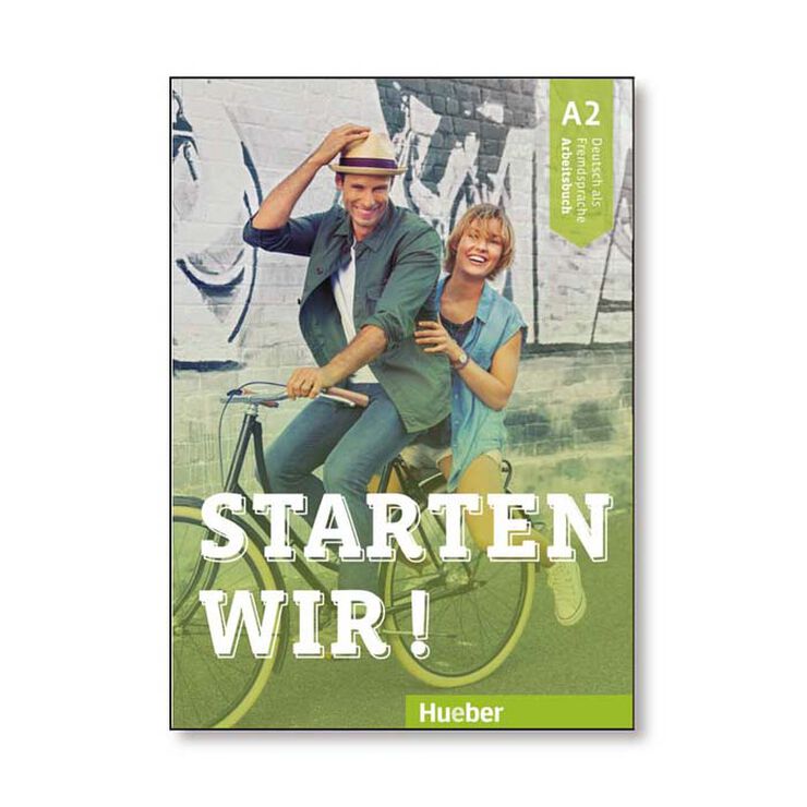 Hue Starten Wir A2. Arbeitsbuch