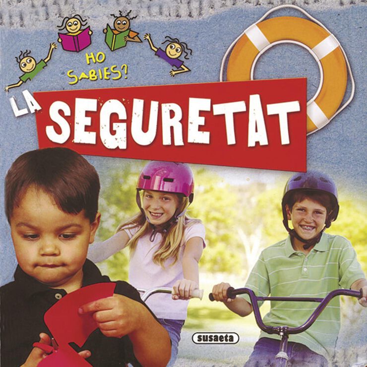 Seguretat, La