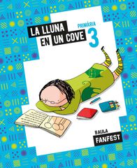 La Lluna En Un Cove 3R Prim&agrave;ria - Fanfest