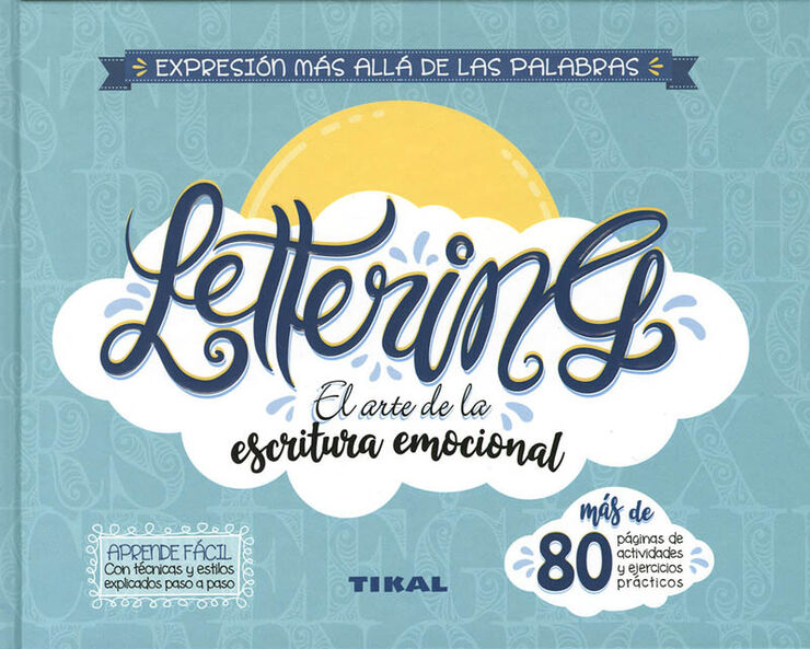 Lettering. El arte de la escritura emocional