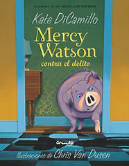 Mercy Watson contra el delito
