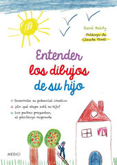 Entender los dibujos de su hijo Entender los dibujos de su hijo