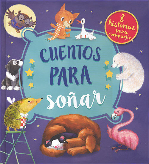 Cuentos para so&ntilde;ar