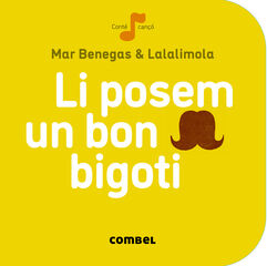 Li posem un bigoti Li posem un bigoti