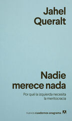 Nadie merece nada