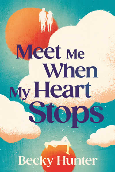 Meet me when my heart stops