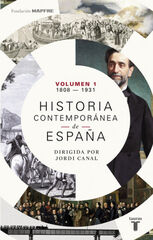 Historia contemporánea de España Historia contemporánea de España