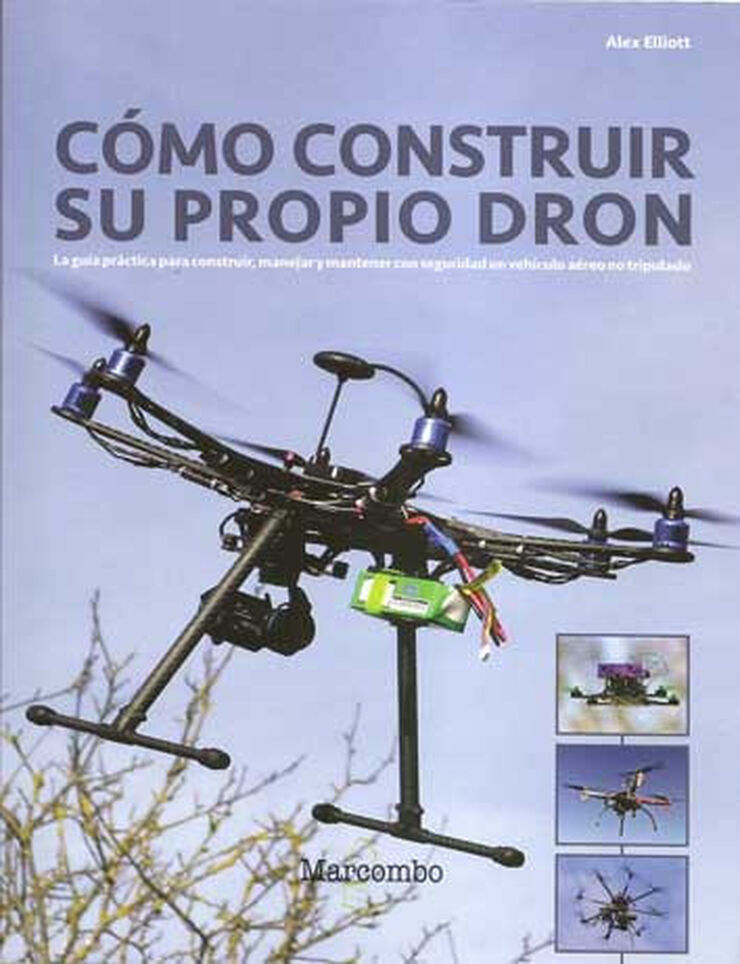 Cómo construir su propio Dron