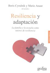 Resiliencia y adaptación Resiliencia y adaptación
