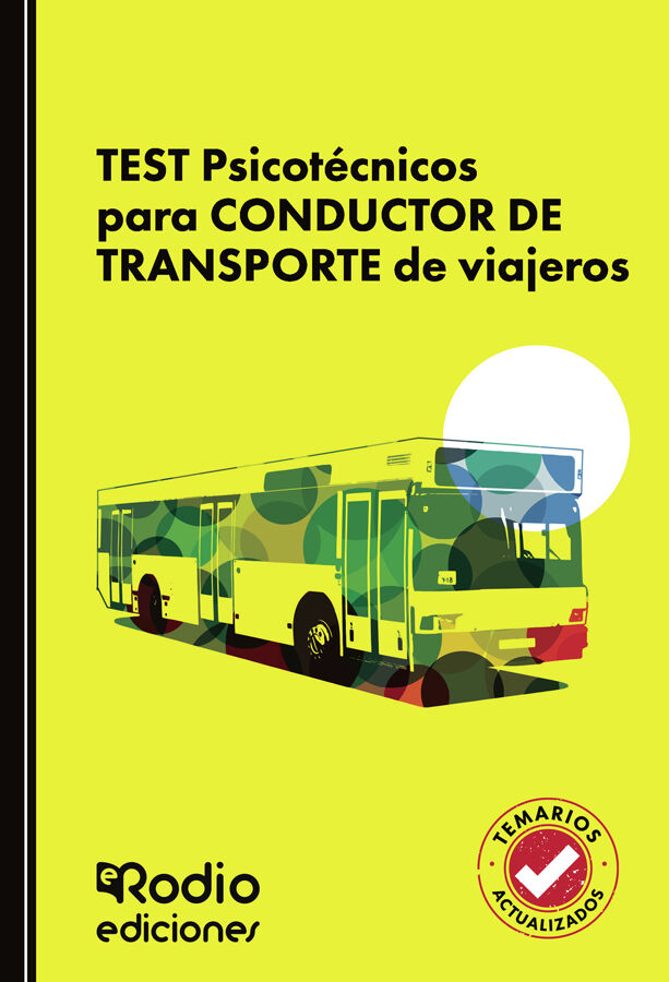 Test psicot&eacute;cnicos para conductor de transporte de viajeros