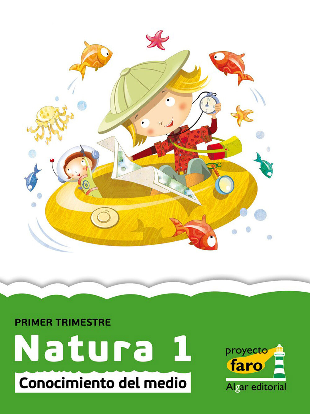 Medio Natura Faro 1 Primaria