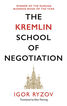 The kremlin school of negotiation