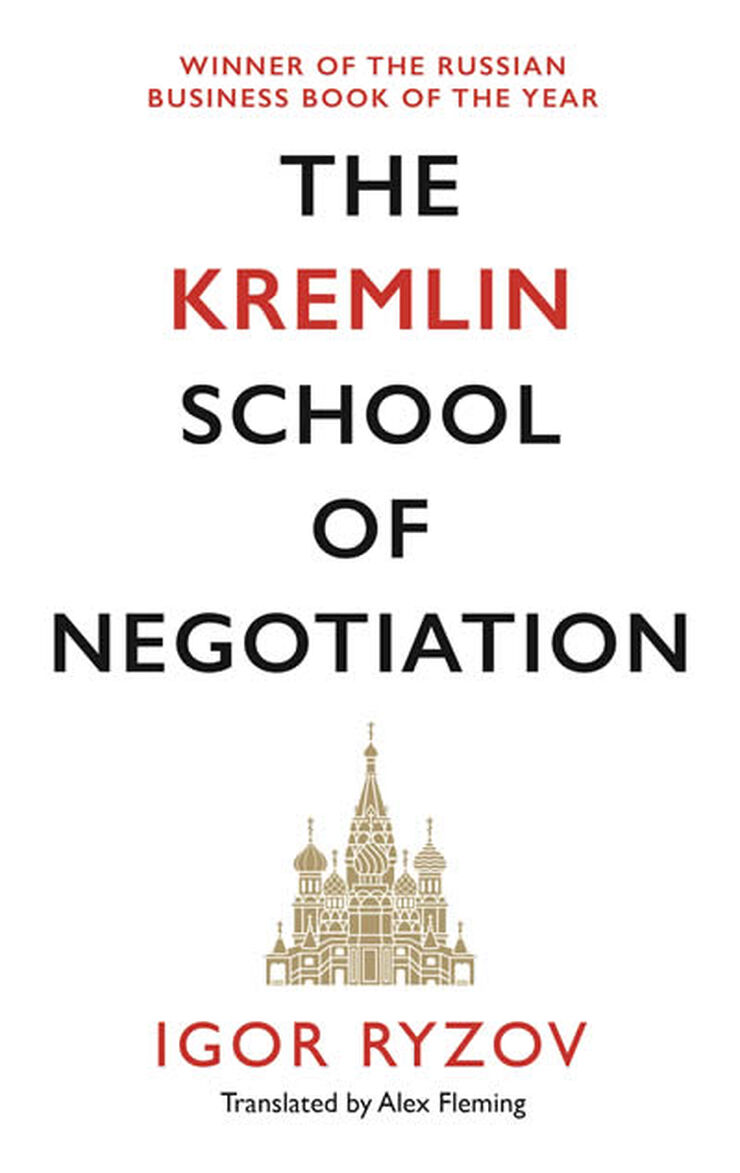 The kremlin school of negotiation