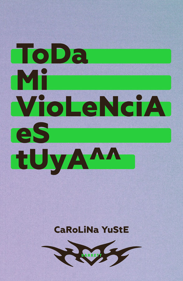 Toda mi violencia es tuya
