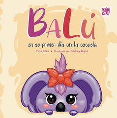 Balú en su primer día en la escuela