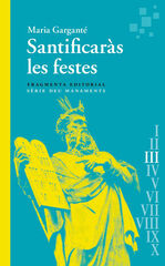 Santificaràs les festes Santificaràs les festes