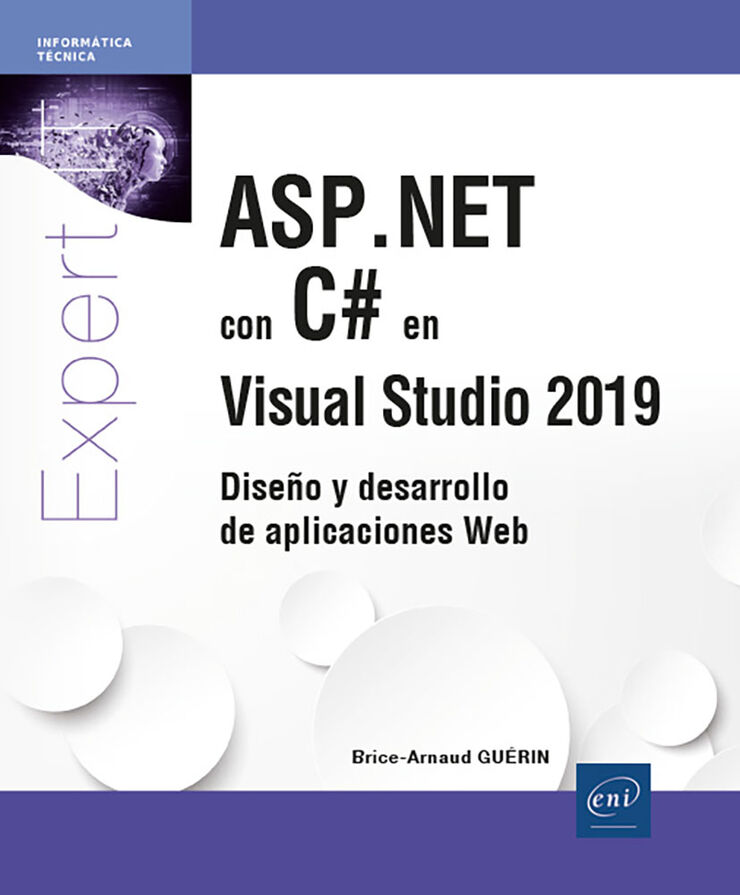 ASP.NET con C# en Visual Studio 2019. Diseño y desarrollo de aplicaciones Web