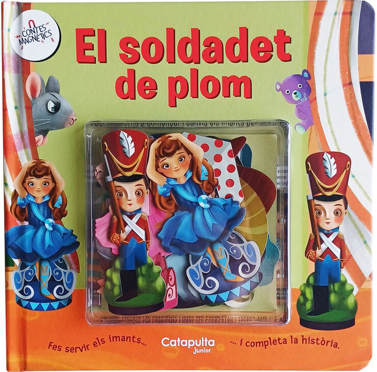 Contes Magn&egrave;tics: El&nbsp;soldadet&nbsp;de plom