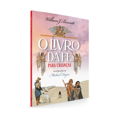 O livro da fe para crian&ccedil;as