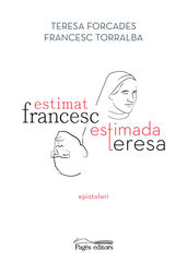 Estimat Francesc, estimada Teresa
