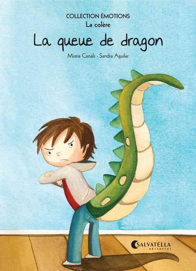 La queue de dragon (La col&egrave;re)