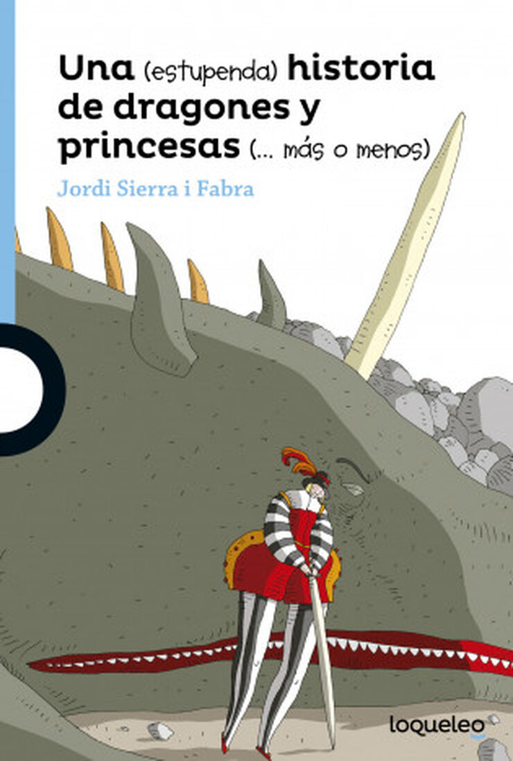 Una (estupenda) historia de dragones y princesas... (más o menos)