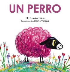 Un perro Un perro