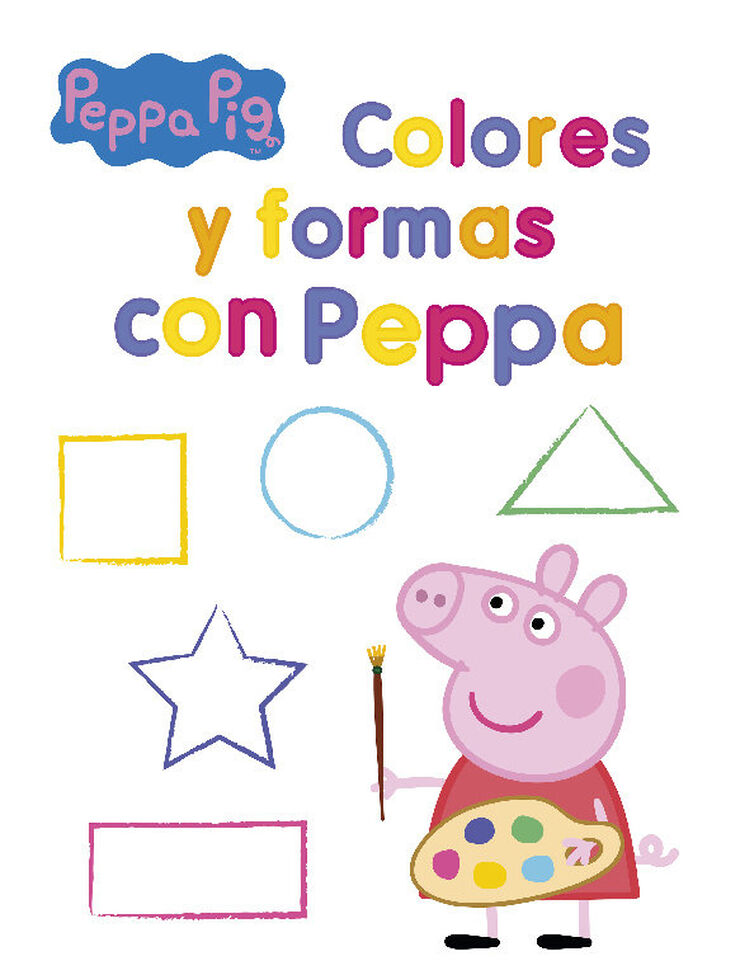 Colores y formas con Peppa (Peppa Pig. Actividades)