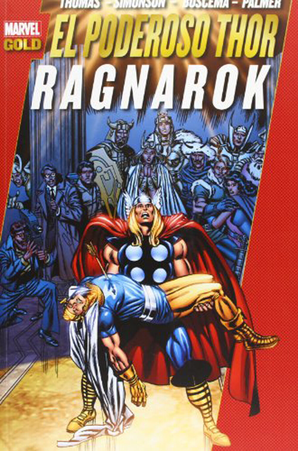 Marvel Gold. El poderoso Thor. Ragnarok