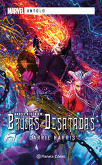 Marvel Untold. Brujas desatadas Marvel Untold. Brujas desatadas