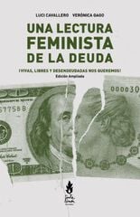 Una lectura feminista de la deuda Una lectura feminista de la deuda