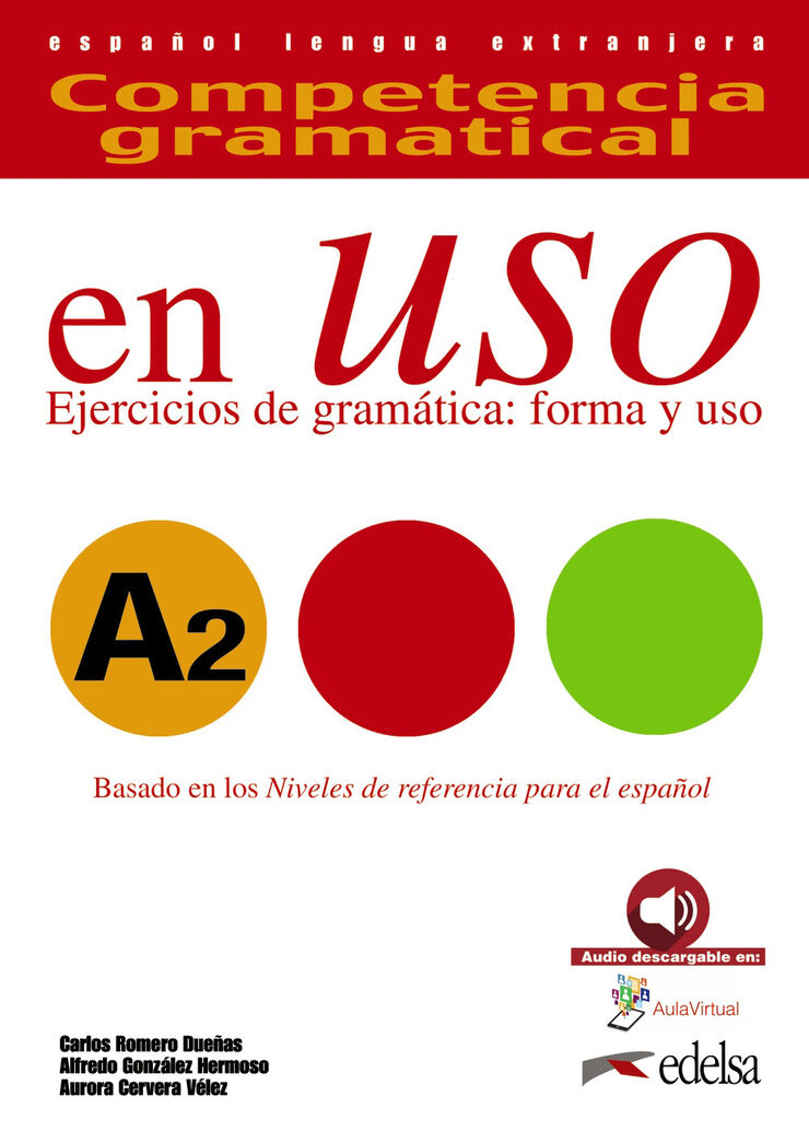 Competencia Gramatical en Uso A2