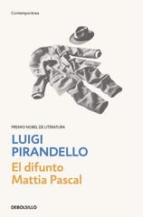 El difunto Mattia Pascal El difunto Mattia Pascal