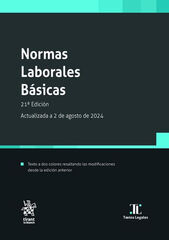 Normas Laborales Básicas 21ª Edición Actualizada a 2 de agosto de 2024