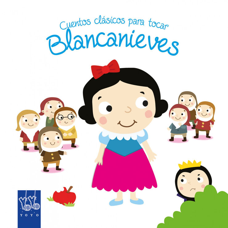 Blancanieves. Cuentos cl&aacute;sicos para cont